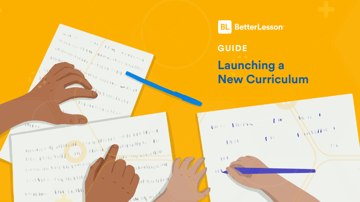 Guide | Launching a New Curriculum