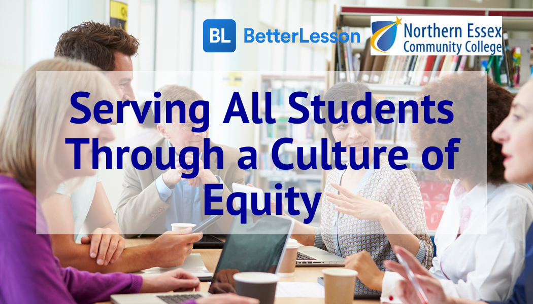 Serving All Students Through a Culture of Equity